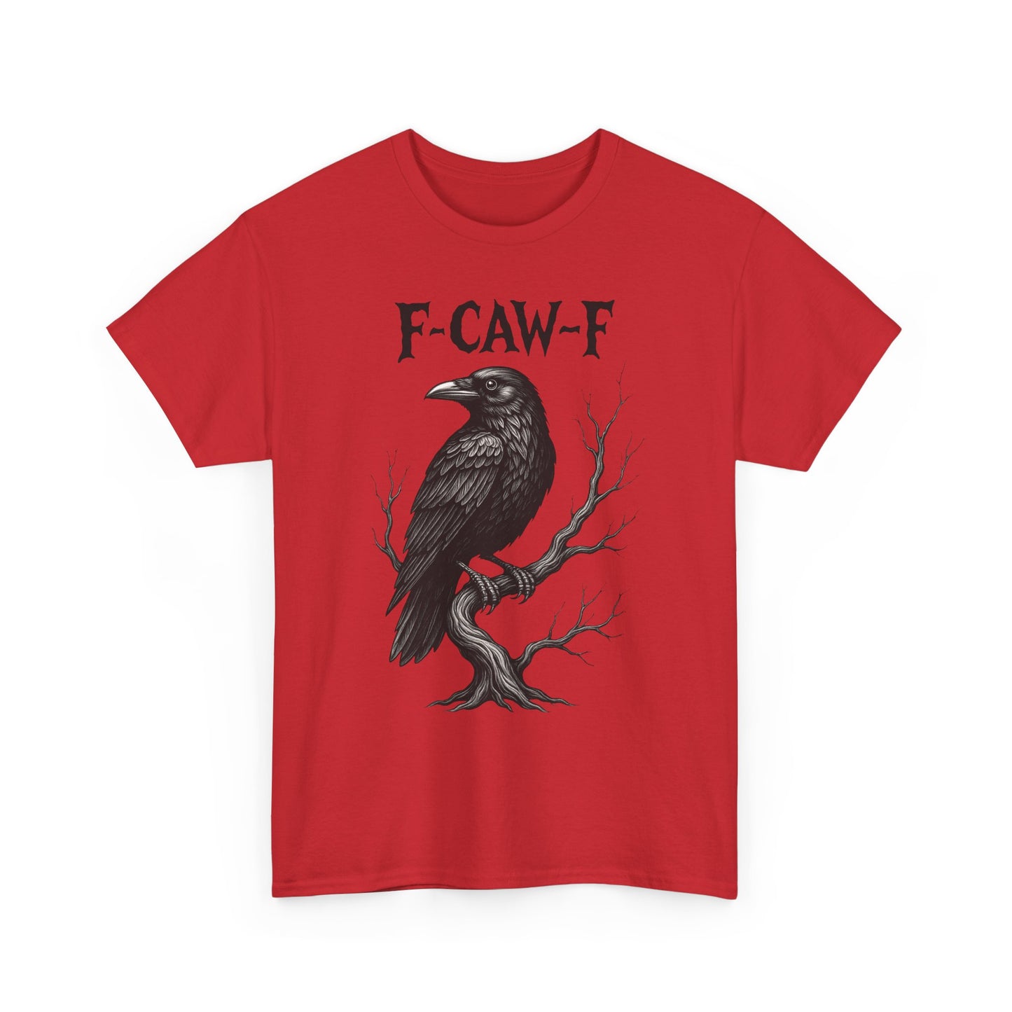 Gothic Raven Tee, F-CAW-F Shirt, Unisex Cotton Tee, Casual Wear, Halloween Apparel