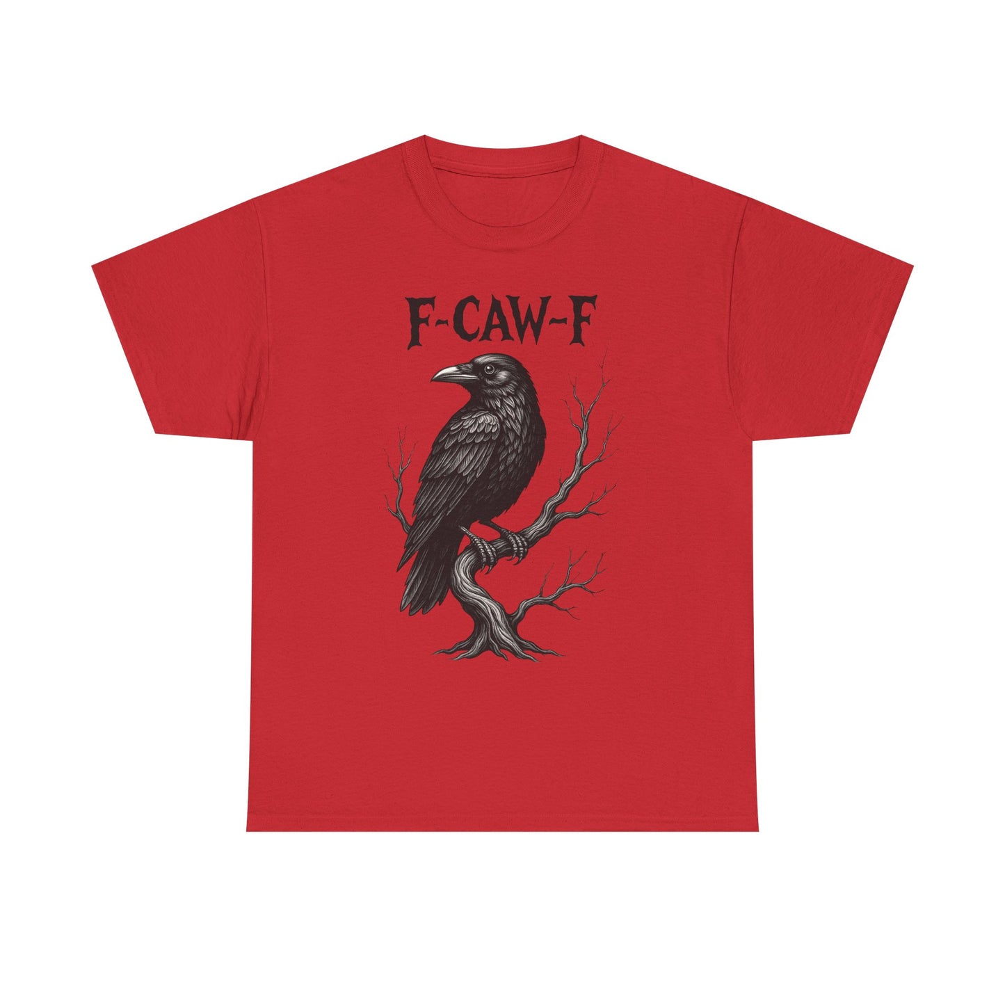 Gothic Raven Tee, F-CAW-F Shirt, Unisex Cotton Tee, Casual Wear, Halloween Apparel