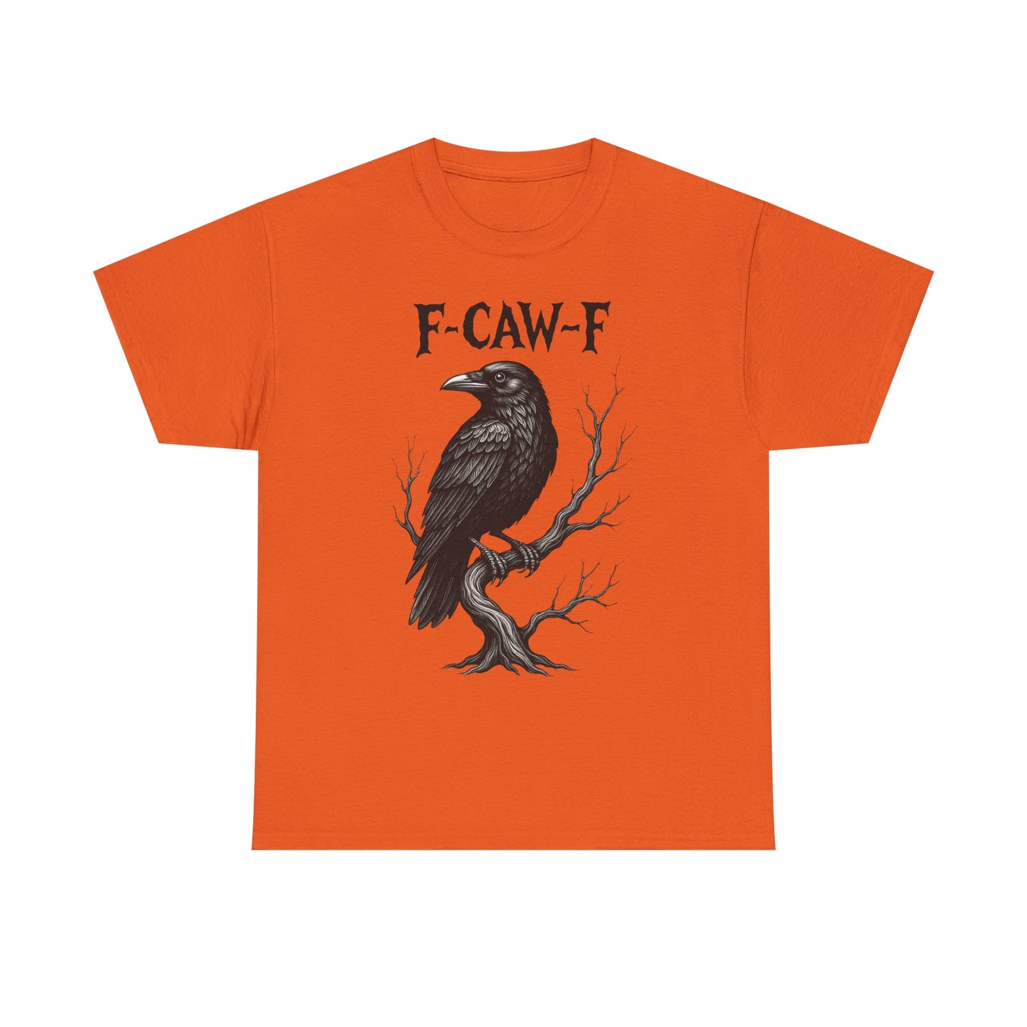 Gothic Raven Tee, F-CAW-F Shirt, Unisex Cotton Tee, Casual Wear, Halloween Apparel