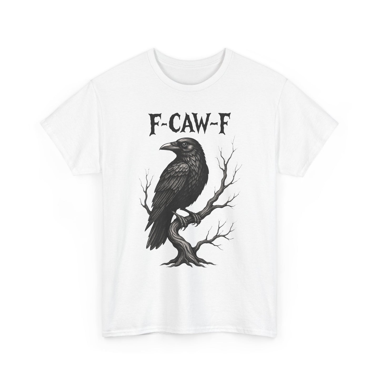 Gothic Raven Tee, F-CAW-F Shirt, Unisex Cotton Tee, Casual Wear, Halloween Apparel