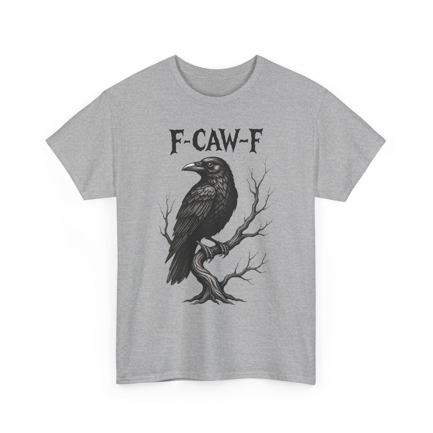 Gothic Raven Tee, F-CAW-F Shirt, Unisex Cotton Tee, Casual Wear, Halloween Apparel