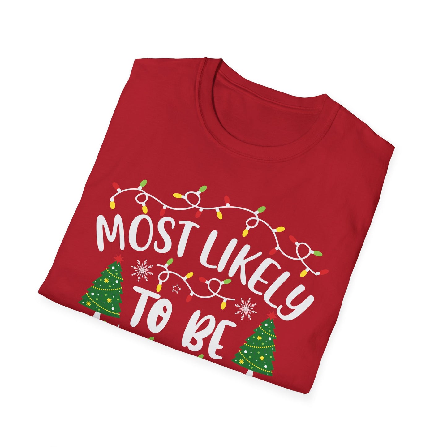 Christmas Humor T-Shirt: Most Likely to Be on the Naughty List