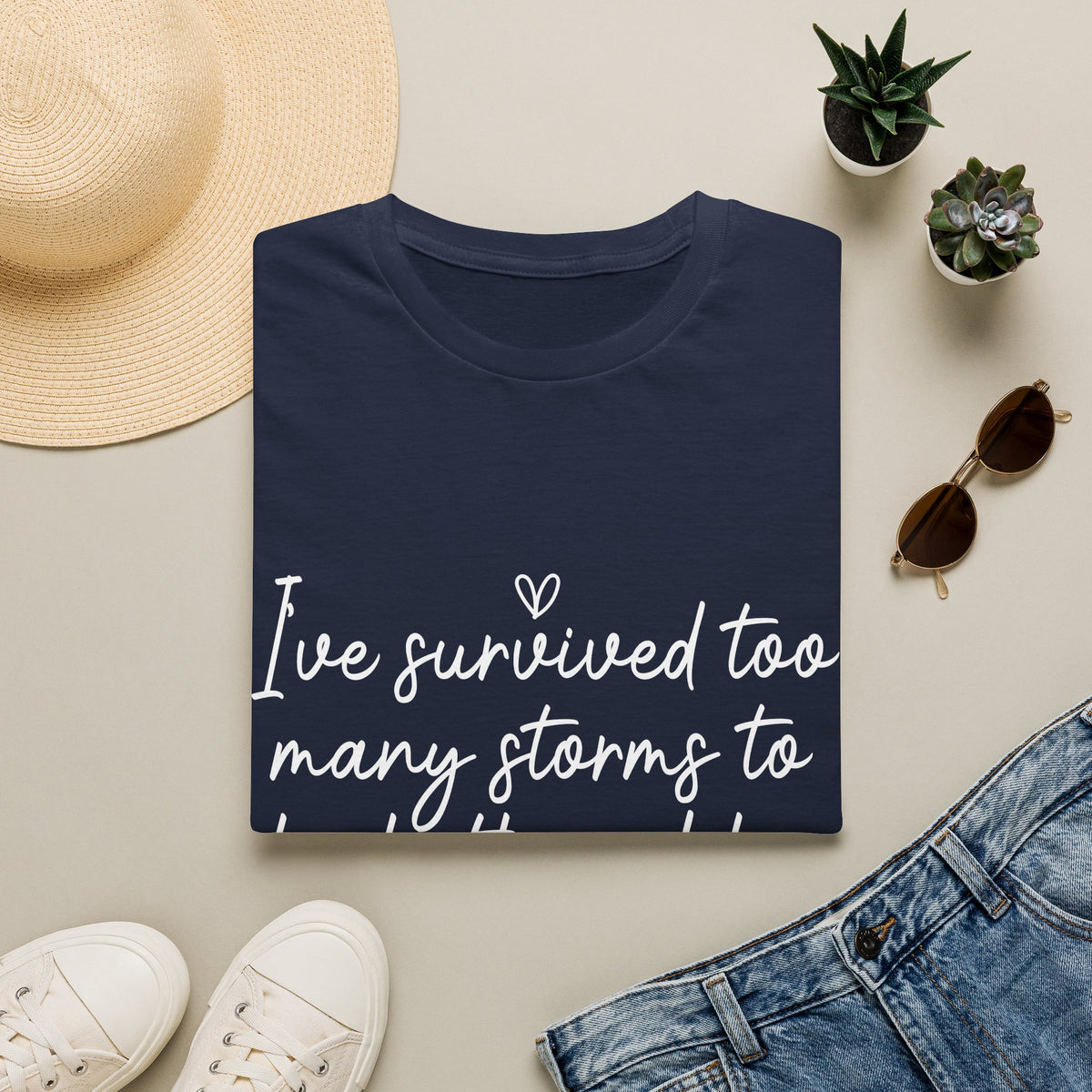"I've Survived Too Many Storms" Comfort Tee - Inspirational Quote T-Shirt