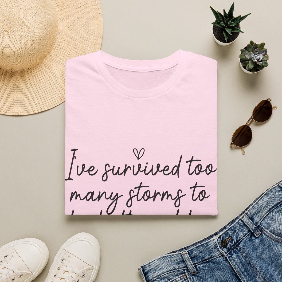 "I've Survived Too Many Storms" Comfort Tee - Inspirational Quote T-Shirt