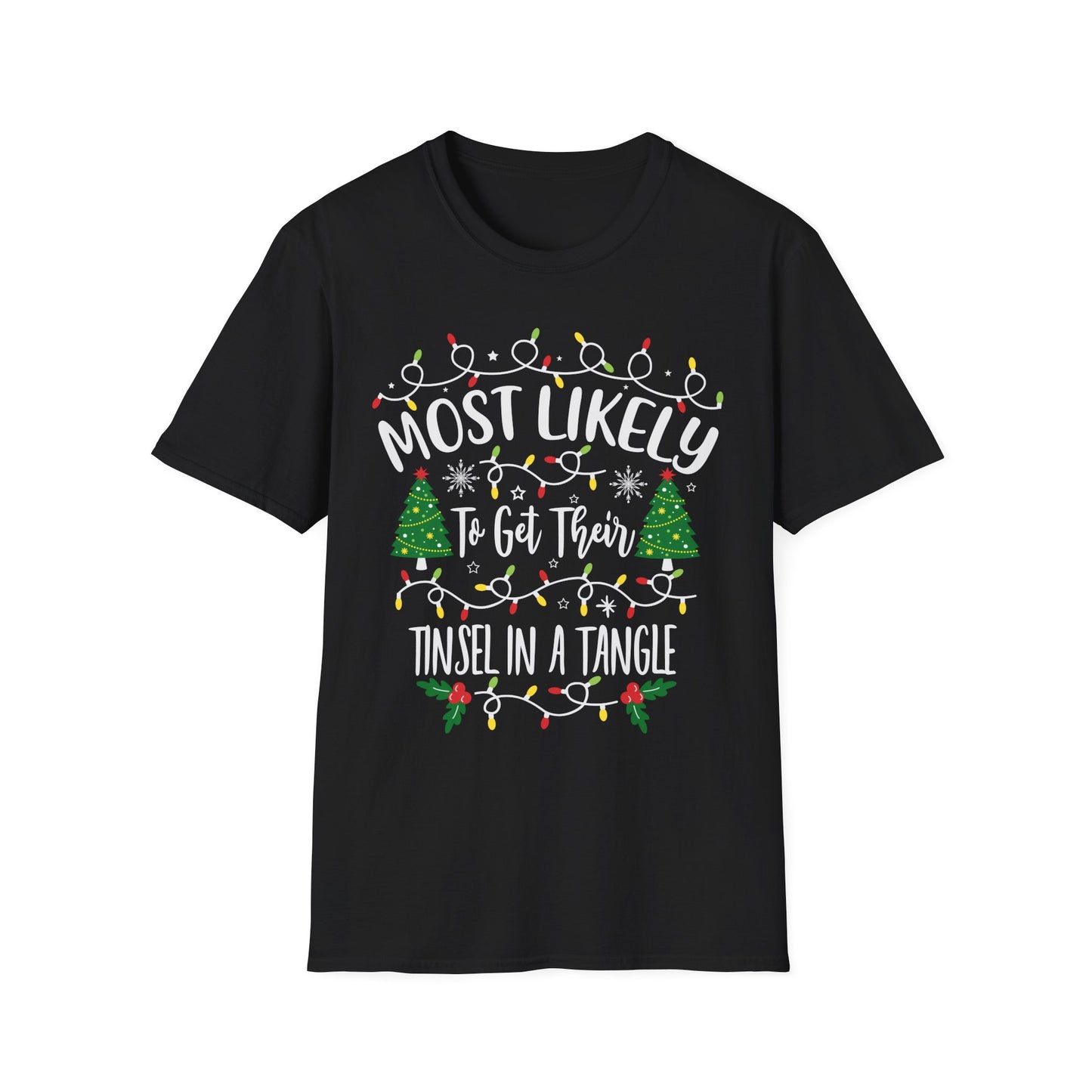 Cute Christmas T-Shirt - 'Most Likely to Get Their Tinsel in a Tangle'