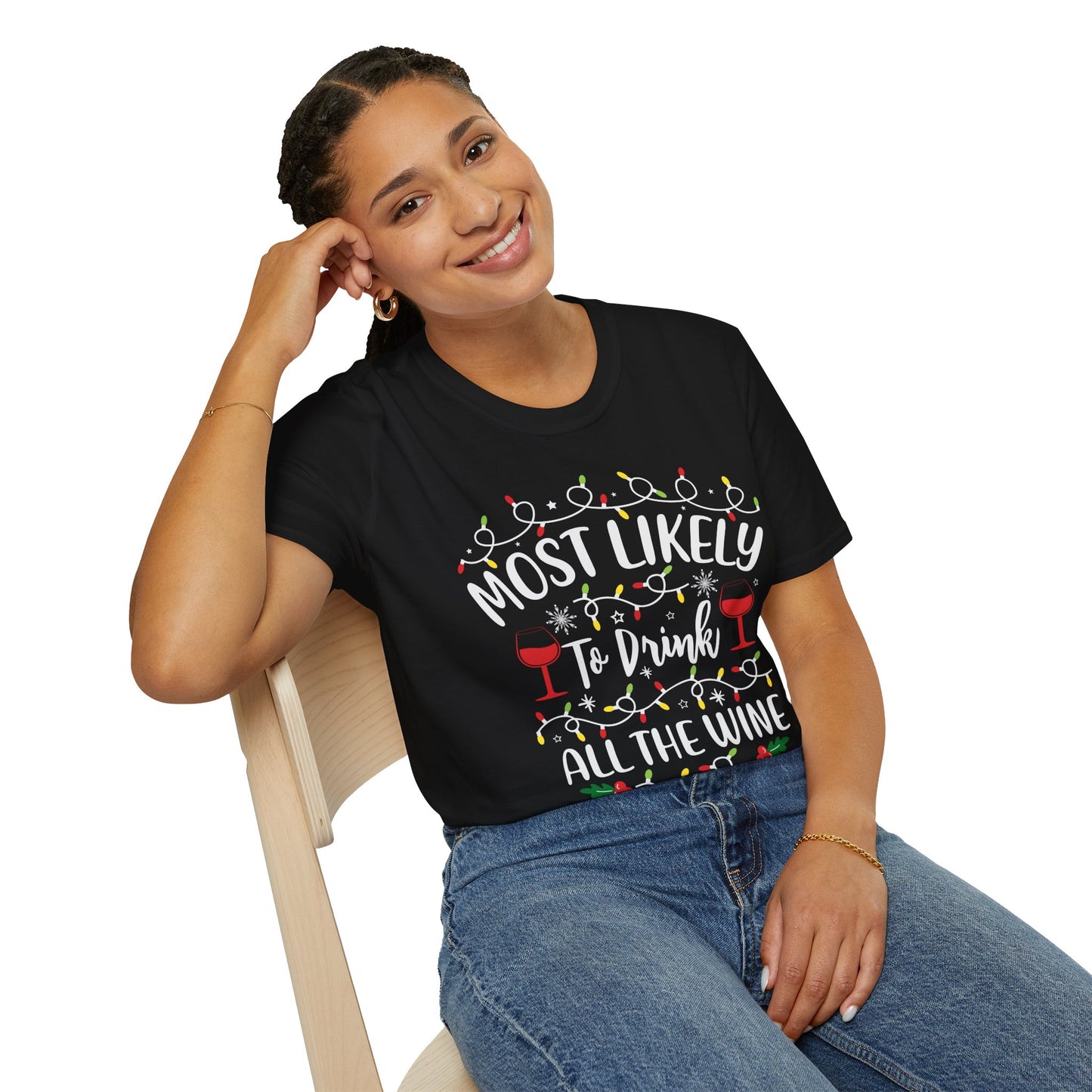 Holiday Wine Lover T-Shirt - "Most Likely To Drink All The Wine"