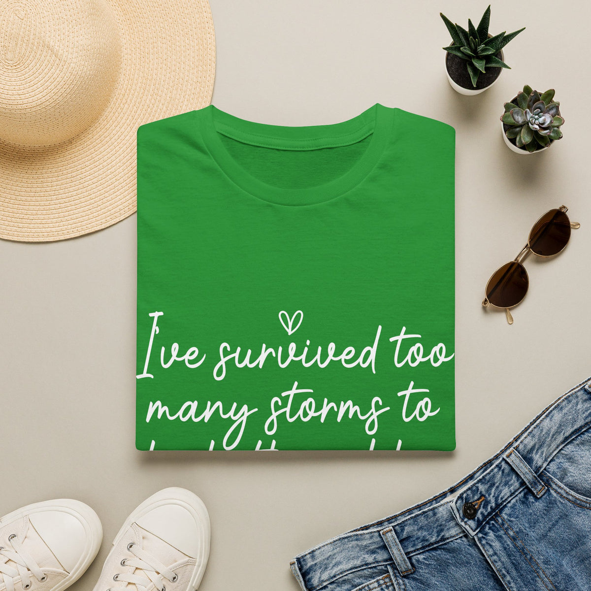 "I've Survived Too Many Storms" Comfort Tee - Inspirational Quote T-Shirt