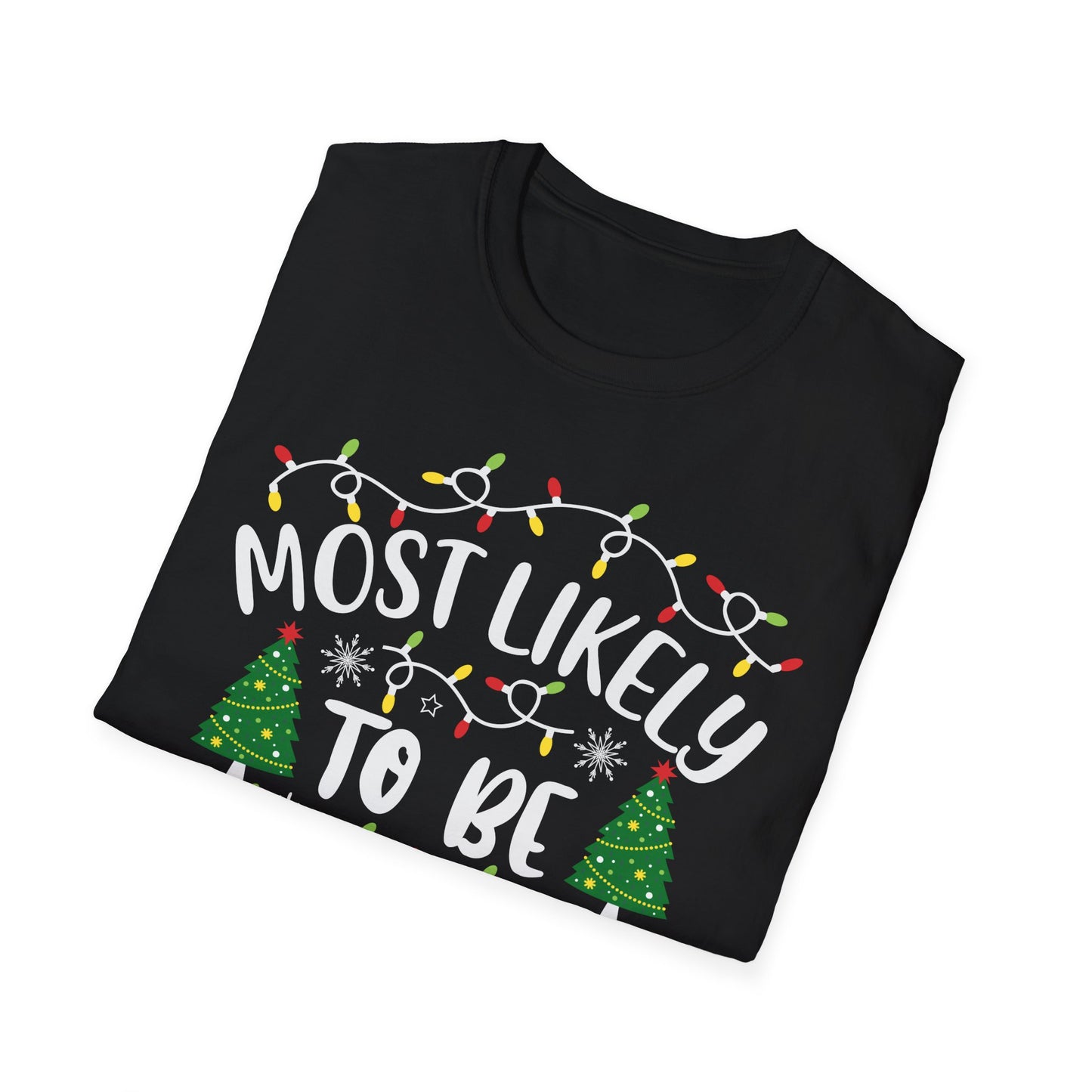 Christmas Humor T-Shirt: Most Likely to Be on the Naughty List