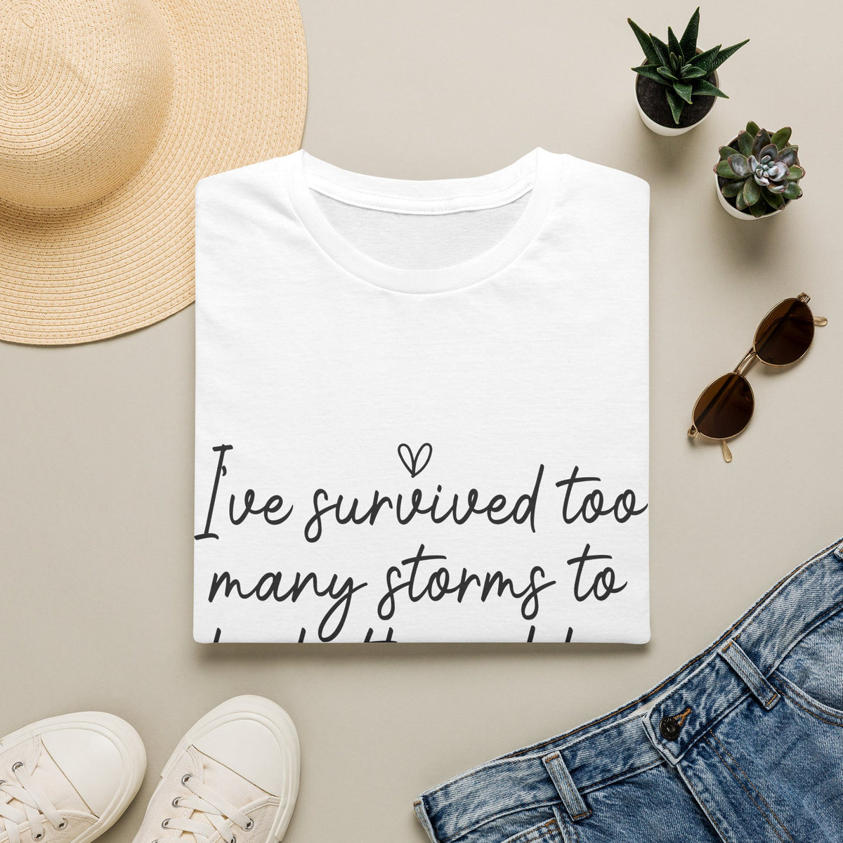 "I've Survived Too Many Storms" Comfort Tee - Inspirational Quote T-Shirt