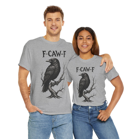Gothic Raven Tee, F-CAW-F Shirt, Unisex Cotton Tee, Casual Wear, Halloween Apparel