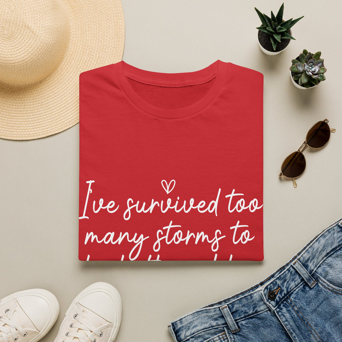 "I've Survived Too Many Storms" Comfort Tee - Inspirational Quote T-Shirt