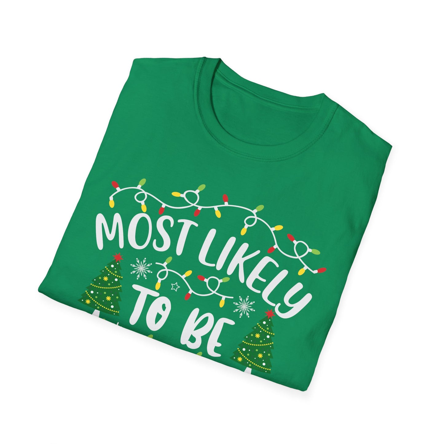 Christmas Humor T-Shirt: Most Likely to Be on the Naughty List